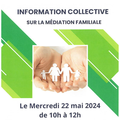 Information collective sur la médiation familiale